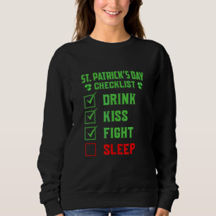 Sweatshirt Liste de contrôle Jour de la Saint Patrick Boire B