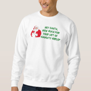 Sweatshirt Liste des filles de père Noël