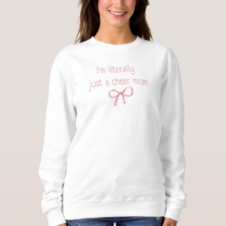 Sweatshirt Littéralement Juste Une Maman Cheer Crew Sweatshir