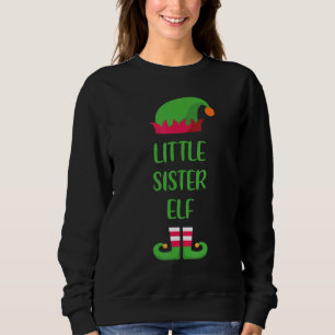 Sweatshirt Little Sister Elf Christmas Family Mappage Group