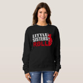 Sweatshirt Little Sisters Roll   Matching Younger Sister (Devant entier)