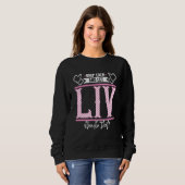 Sweatshirt Liv Keep Calm and let Liv Handle that (Devant entier)