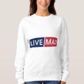 Sweatshirt LIVE MAD – Bold Minimal Modern Typography Design (Devant)