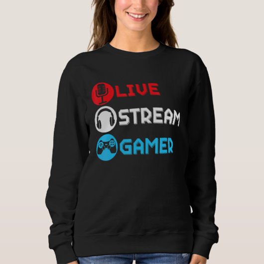 Sweatshirt Live Stream Gamer Livestreaming Video Jeu en ligne (Devant)