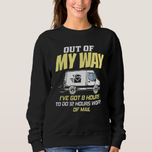 Sweatshirt Livraison Camion Postman Postal Worker Livraison S