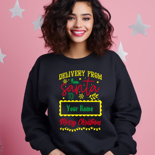 Sweatshirt Livraison de Père Noël à You Joyeux Noël