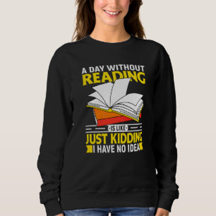Sweatshirt Livre Bibliothécaire Humour Bibliophile Jeu de mo