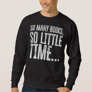 Sweatshirt Livre Lecteur Bibliophile Bookworm Lecture Livres