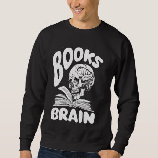 Sweatshirt Livres Skull Bookworm Literature Writer - Novel Bo