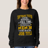 Sweatshirt Logiciel Tester Job Title Software Analyst Exper (Devant)