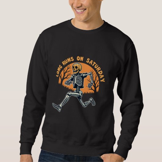 Sweatshirt Longue Course Le Samedi Skeleton Éffrayant Courir (Devant)