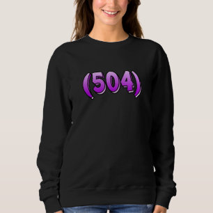 Sweatshirt Louisiana 504 Indicatif régional Nouvelle-Orléans 