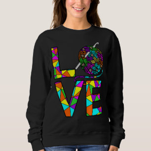 Sweatshirt Love Crochet Crocheter Tricot de l'artisan graphiq