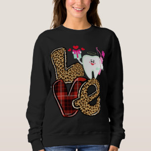 Sweatshirt Love Dentist Heart Red Plaid Leopard Valentine's D
