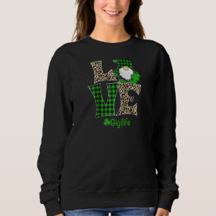 Sweatshirt Love Gigi Life Chemise St Patrick's Day Gnome Iris