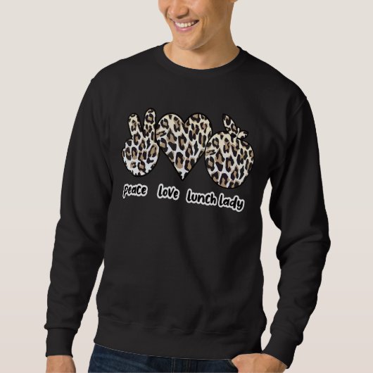 Sweatshirt Love Lunch Lady Lunch Worker Squad (Devant)