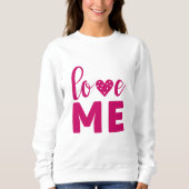 Sweatshirt Love ME (Devant)