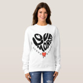 Sweatshirt Love More (Devant entier)