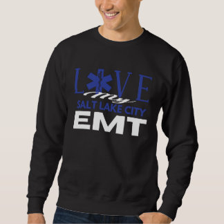 Sweatshirt Love My Salt Lake City Utah EMT for EMT