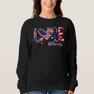 Sweatshirt Love Nurse Life Stethoscope Usa Drapeau 4 juillet