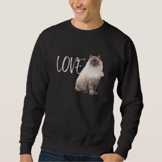 Sweatshirt Love Ragdolls Propriétaire du chat