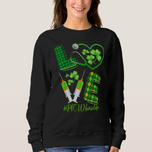 Sweatshirt Love St Patrick S Picu Nurse Life Shamrock irlanda