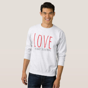Sweatshirt Love - Un Cœur. Sept Formes T-Shirt