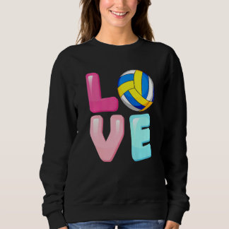 Sweatshirt Love Volleyball Joueuse Équipe Fan Girls Femmes