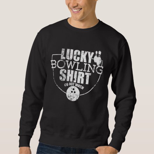 Sweatshirt Lucky Bowling Funny Pour Bowlers (Devant)