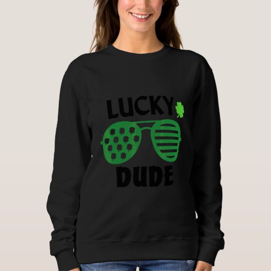 Sweatshirt Lucky Dude Funny Lunettes de soleil (Devant)
