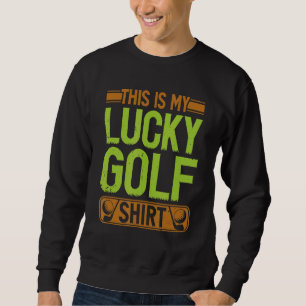 Sweatshirt Lucky Golf Golfeur golfeur