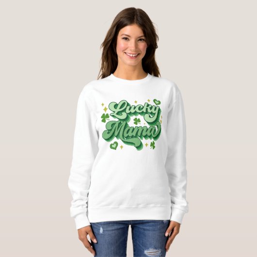 Sweatshirt Lucky Mama St Patrick's Day (Devant entier)