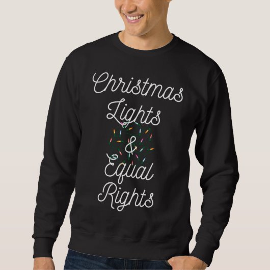 Sweatshirt Lumières de Noël et égalité des droits Noël (Devant)