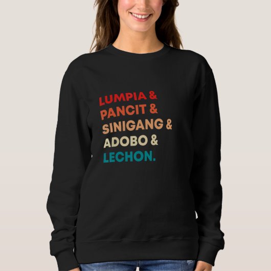 Sweatshirt Lumpia Pancit Sinigang Adobo Lechon Filipino (Devant)