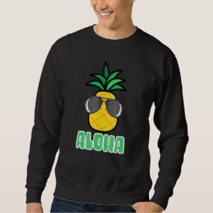 Sweatshirt Lunettes de soleil Aloha Pineappa Hawaiian Tiki