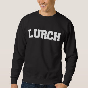 SWEATSHIRT LURCH