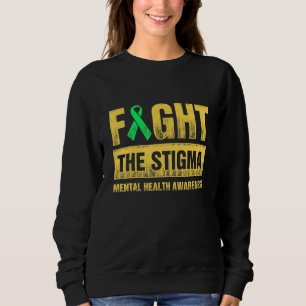 Sweatshirt Lutter contre la Stigma Green Ribbon Mental Health