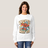 Sweatshirt Lychee pour vous rencontrer (Devant entier)