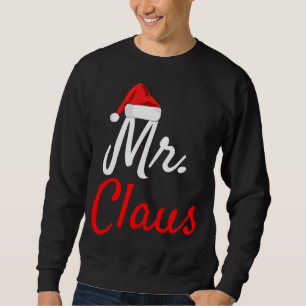 Sweatshirt M. Claus - Cadeau de Noël pour hommes maris Lui Pa