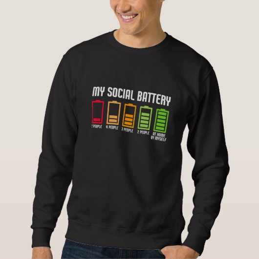 Sweatshirt Ma batterie sociale (Devant)