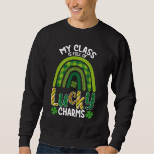 Sweatshirt Ma classe est pleine de charmes chanceux St Patric
