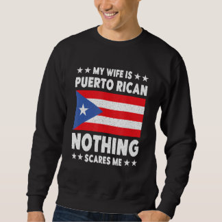Sweatshirt Ma Femme Est Une Racine Du Patrimoine De Porto Ric