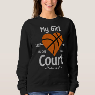 Sweatshirt Ma Fille Est Sur Cette Cour Mignonne Basketball Ma