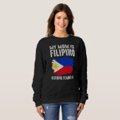 Sweatshirt Ma Mère Est Philippine Rien Ne Me Fait Peur Philip (Devant entier)