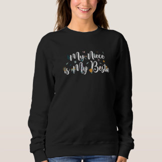 Sweatshirt Ma nièce Est Ma Bestie Typographie Florale Famille