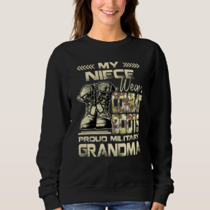 Sweatshirt Ma Nièce Porte Des Bottes De Combat Fière Grand-Mè