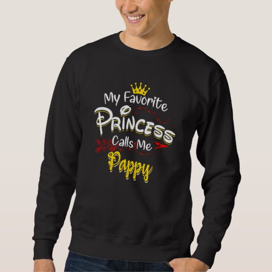 Sweatshirt Ma princesse préférée m'appelle Pappy (Devant)