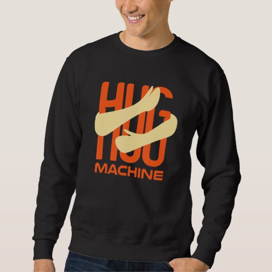 Sweatshirt Machine de câblage - Aime Donner Des câblages (Devant)
