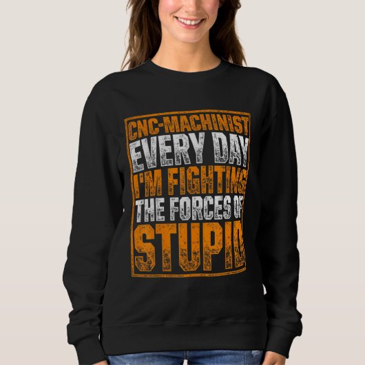 Sweatshirt Machinist Forces Machine Operator Machinist Machin (Devant)