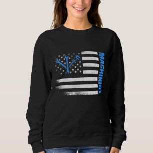 Sweatshirt Machiniste Machine Opérateur Machiniste Usinage 29
